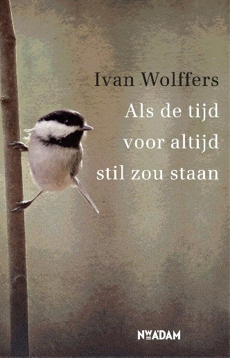 Kaft van het boek Als de tijd voor altijd stil zou staan