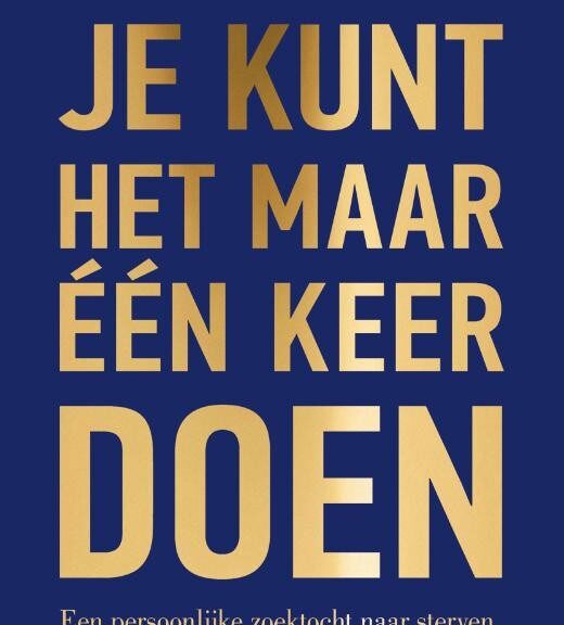 Boekreview Je kunt het maar één keer doen