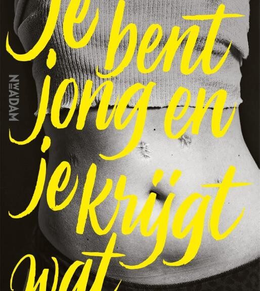 Boekreview Je bent jong en je krijgt wat